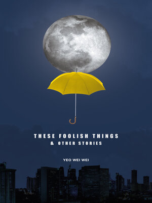 cover image of These Foolish Things & Other Stories